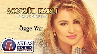 Songül Karlı - Özge Yar