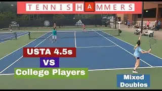 USTA 4.5 Players vs College Players | Mixed Doubles | ALTA A1 |