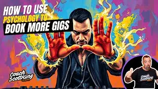 How DJs Can Use Psychology To Book More Gigs!