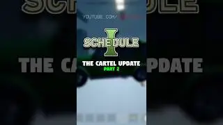 The Schedule 1 Cartel Update is HERE! 😱