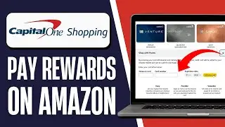How to Pay With Capital One Shopping Rewards on Amazon (Step-by-Step)