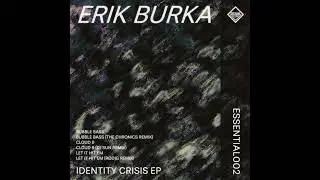 [ESSENTIALS002] Erik Burka  - Let It Hit Em