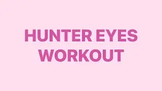 3MIN HUNTER EYES WORKOUT//HOW TO ASCEND YOUR EYE AREA WITH 6 EXERCISES