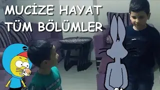 Mucize Hayat - T&uuml;m B&ouml;l&uuml;mler
