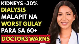 7 Gulay na Ugat na SUMISIRA sa KIDNEYS Mo! (60+ YEARS OLD) 🚨 | Dr. Elena Santos