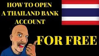 HOW TO OPEN A THAI BANK ACCOUNT V473