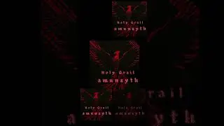 a m u n s y t h -  Holy Grail