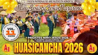 🟡HUASICANCHA 2026 - VOL. 11 // Fiesta de A&ntilde;o Nuevo 