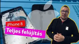 iPhone 8 teljes felújítása