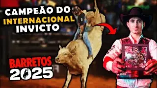 🥇🏆 ELE Foi o MELHOR COWBOY do BRASIL - CAMPE&Atilde;O do BARRETOS INTERNATIONAL RODEO 2025!