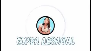 New Intro 😍 | ELPPA ACSAGAL