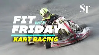 Kart Racing | Fit With Friday EP4
