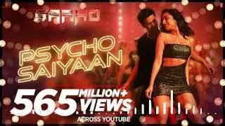 Psycho Saiyaan | Saaho | Prabhas, Shraddha Kapoor | Tanishk Bagchi, Dhvani Bhanushali, Sachet Tandon