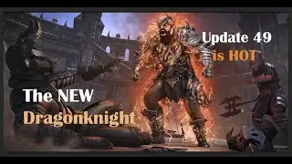 Take A Peek At The NEW DRAGONKNIGHT! - U49 Visual Refresh - The Elder Scrolls Online (4K)
