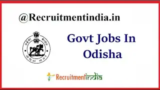 Odisha Police recruitment 2021- Application for 54 Police Officer