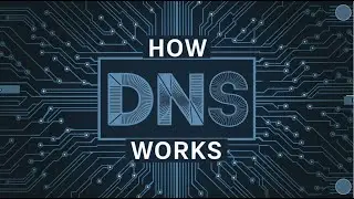 How DNS Works: The Unsung Hero of Internet Navigation