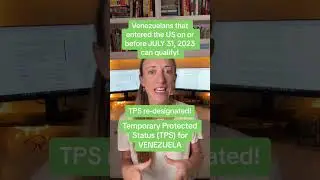 TPS for Venezuelans extended by 18 months AND re-designated!