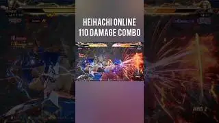 Heihachi Perfect 110 Damage Combo Real Match