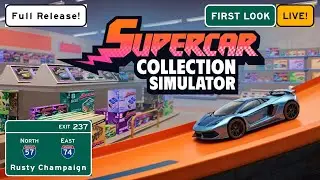 Supercar Collection Simulator First Look Live! - Welcome to Version 1.0!  Episode 1