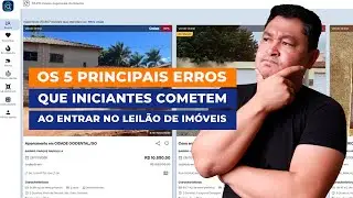 Os 5 principais erros que iniciantes cometem ao entrar no leil&atilde;o de im&oacute;veis