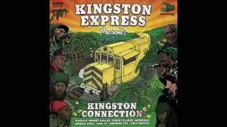 Kingston Express - Don't Stop The Music ft Earl 16, Cheshire Cat, Horseman & Solo Banton