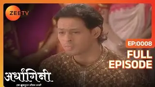 EP 8 - Ardhagini ek Khoobsurat Jeevan Saathi - Индийское телешоу хинди - Же ТВ