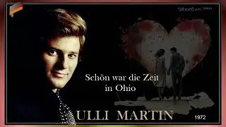 Ulli Martin - Sch&ouml;n war die Zeit in Ohio