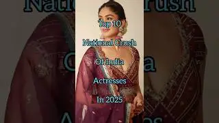 Top 10 National Crush Of India In 2025 #shorts #national #crush