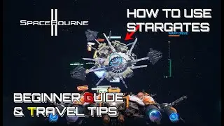 SpaceBourne 2 &ndash; How to Use Stargates | Beginner Guide & Travel Tips