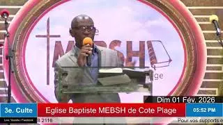 3e Culte | Eglise Baptiste MEBSH de Cote-Plage | 01-02-26