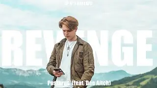 Posterus - Revenge feat. Dee Aitch (Official Music Video)
