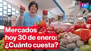 🔴¿CUÁNTO CUESTA? Precios en MERCADOS: pollo, papa y otros HOY 30 de enero Perú | #EnVivoLR