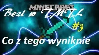 [s1.easymax.pl]Bezi w TMTL! Co z tego Wyniknie #3 Pomoc bratu i jego dziwnym sojusznikom