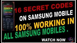 Samsung mobile secret codes. 100% working 16 sicret codes. watch now |
