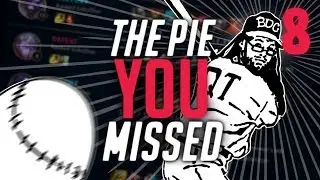 THE PIE YOU MISSED! #8 (HARD HITTING CONTENT)
