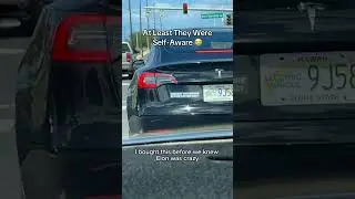 Most Self Aware Tesla Owners On The Planet: