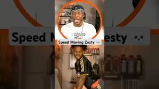Speed Moving Zesty 💀