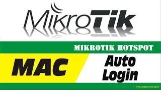Автоматический вход в точку доступа MikroTik по настройке MAC-адреса