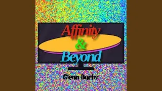 Affinity & Beyond (Theme) (Instrumental)