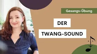 Gesangsübung #12: Der Twang-Sound