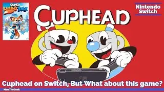 Cuphead on Switch! But What about this game? (Nindies Reaction)