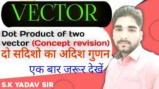 VECTOR(सदिश)AIRFORCE//NDA//NAVY//12TH(UP & CBSE)@mathresearchcenter6459