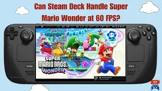 Super Mario Bros. Wonder Steam Deck Gameplay - 50 - 60 FPS