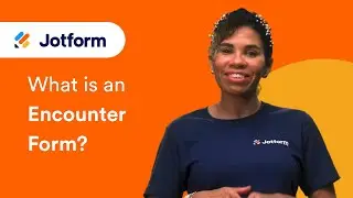 What is an Encounter Form?