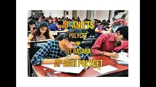 TS POLYCET+ IIT BASARA  , AP AGRI POLYCET