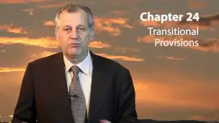 Chapter 24 - Transitional Provisions