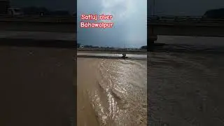 Satluj river bahawalpur 8/9/2025 || Flood 2025 in Pakistan #flood #river #sutluj