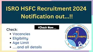 ISRO HSFC Recruitment 2024