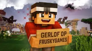 Gerlof Op FruskyGames!🫡