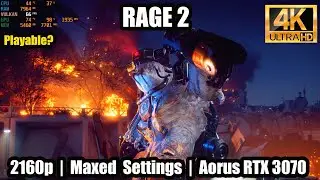RAGE 2 PC Gameplay | Ultra Settings at 4K | Gigabyte Aorus RTX 3070 8GB GDDR6 + I5 9400F